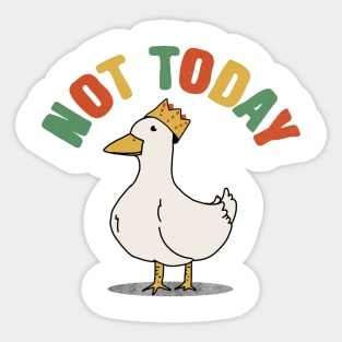 DUCK! not today Sticker